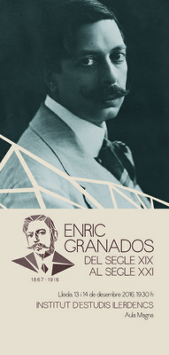 jornades "Enric Granados del segle XIX al segle XXI " a l'IEI